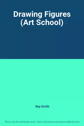 Couverture du produit · Drawing Figures (Art School)