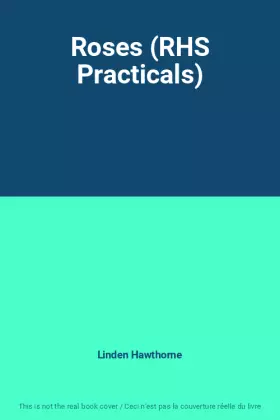 Couverture du produit · Roses (RHS Practicals)