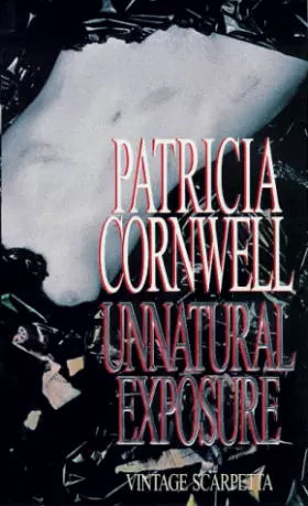 Couverture du produit · Unnatural Exposure (Vintage Scarpeta)