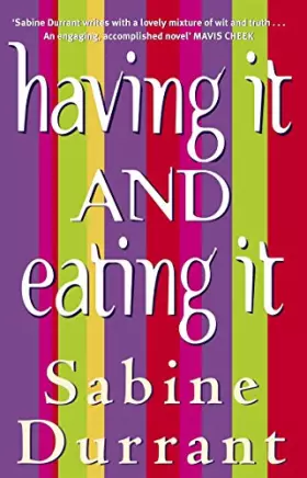 Couverture du produit · Having It And Eating It