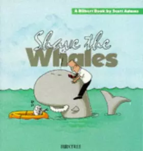 Couverture du produit · Dilbert: Shave the Whales