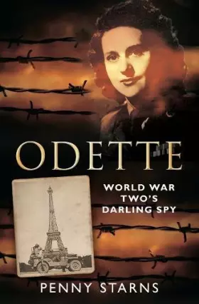 Couverture du produit · Odette: World War Two's Darling Spy