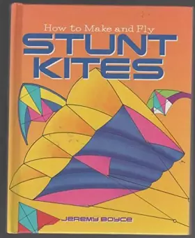 Couverture du produit · How To Make And Fly Stunt Kites