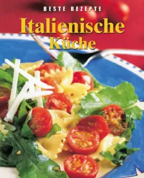 Couverture du produit · Italienische Küche.
