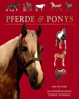 Couverture du produit · Pferde und Ponys. 200 Pferdedrassen