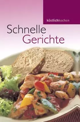 Couverture du produit · Schnelle Gerichte.