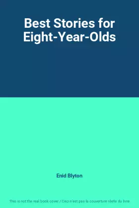 Couverture du produit · Best Stories for Eight-Year-Olds