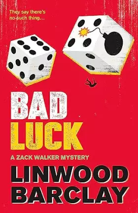 Couverture du produit · Bad Luck: A Zack Walker Mystery #3