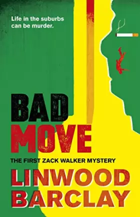 Couverture du produit · Bad Move: A Zack Walker Mystery #1