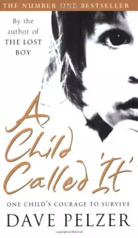 Couverture du produit · A Child Called 'It'