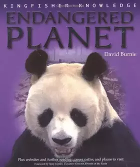 Couverture du produit · Endangered Planet (Kingfisher Knowledge)