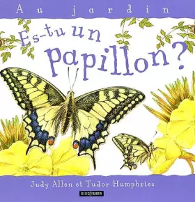 Couverture du produit · Es-tu un papillon ?