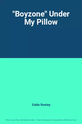 Couverture du produit · "Boyzone" Under My Pillow