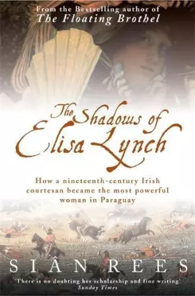Couverture du produit · The Shadows of Elisa Lynch
