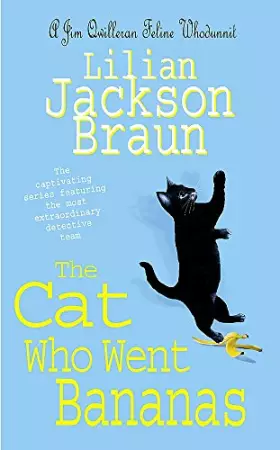 Couverture du produit · The Cat Who Went Bananas