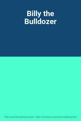 Couverture du produit · Billy the Bulldozer