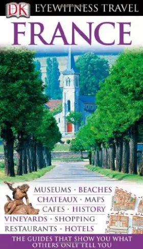 Couverture du produit · DK Eyewitness Travel Guide: France