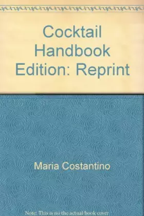 Couverture du produit · Cocktail Handbook Edition: Reprint