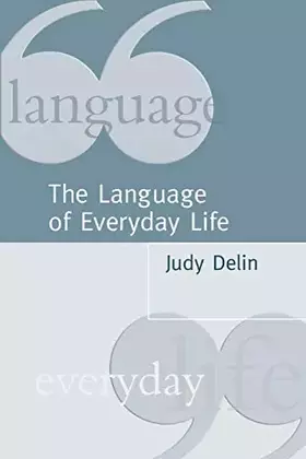 Couverture du produit · The Language of Everyday Life: An Introduction