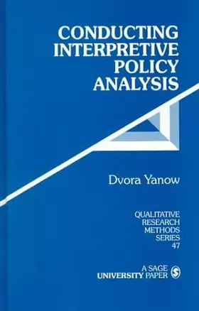 Couverture du produit · Conducting Interpretive Policy Analysis (Qualitative Research Methods)