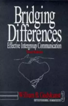 Couverture du produit · Bridging Differences: Effective Intergroup Communication (Interpersonal Communication Texts)