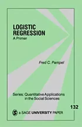 Couverture du produit · Logistic Regression: A Primer (Quantitative Applications in the Social Sciences)