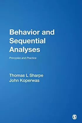 Couverture du produit · Behavior and Sequential Analyses: Principles and Practice