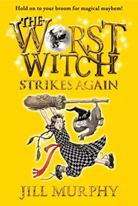 Couverture du produit · The Worst Witch Strikes Again