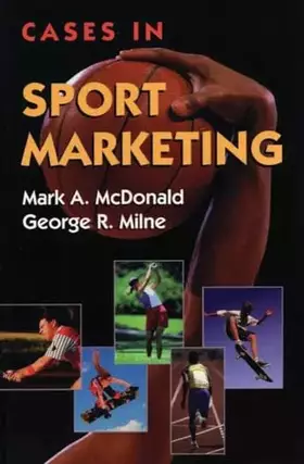 Couverture du produit · Cases in Sport Marketing: .