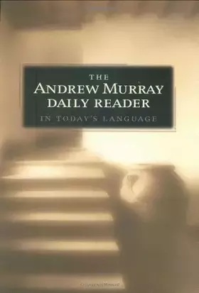 Couverture du produit · Andrew Murray Daily Reader in Today's Language, The