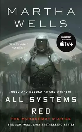 Couverture du produit · All Systems Red: The Murderbot Diaries