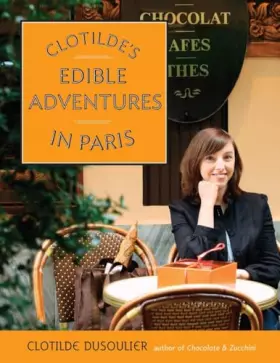 Couverture du produit · Clotilde's Edible Adventures in Paris