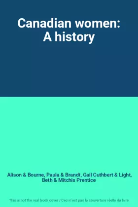 Couverture du produit · Canadian women: A history
