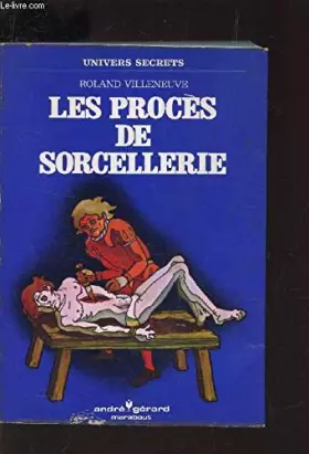 Couverture du produit · Les procès de sorcellerie.