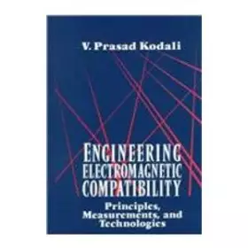 Couverture du produit · Engineering Electromagnetic Compatibility: Principles, Measurements, and Technologies