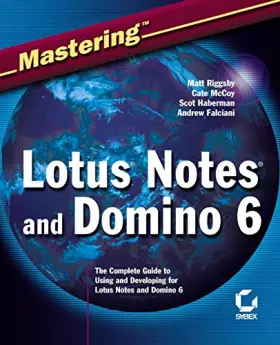 Couverture du produit · Mastering Lotus Notes and Domino 6