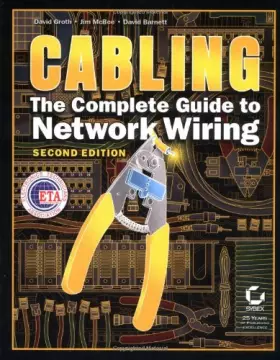 Couverture du produit · Cabling: The Complete Guide to Network Wiring