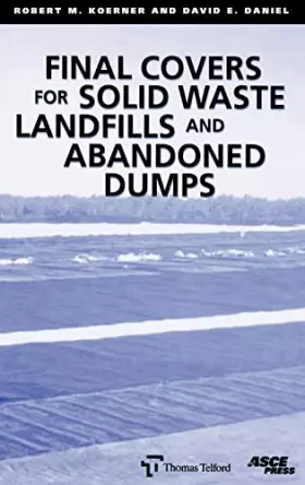 Couverture du produit · Final Covers for Solid Waste Landfills and Abandoned Dumps