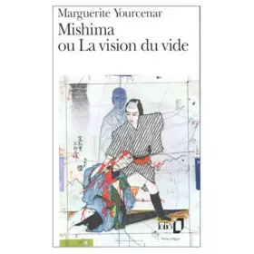Couverture du produit · Mishima Ou La Vision Du Vide