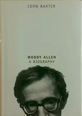 Couverture du produit · Woody Allen: A Biography