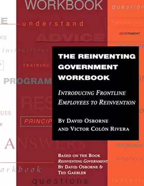 Couverture du produit · The Reinventing Government Workbook