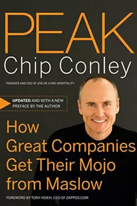 Couverture du produit · Peak: How Great Companies Get Their Mojo from Maslow