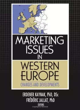 Couverture du produit · Marketing Issues in Western Europe: Changes and Developments