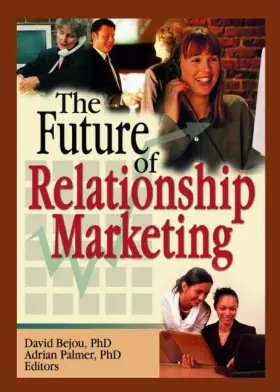 Couverture du produit · The Future of Relationship Marketing