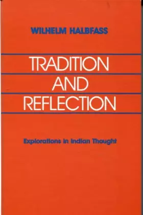 Couverture du produit · Tradition and Reflection: Explorations in Indian Thought