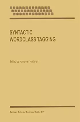 Couverture du produit · Syntactic Wordclass Tagging (Text, Speech and Language Technology, 9)