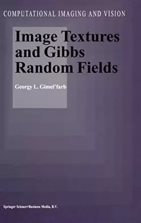 Couverture du produit · Image Textures and Gibbs Random Fields