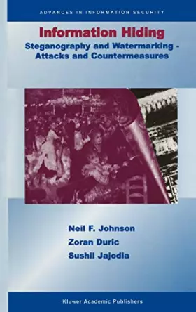Couverture du produit · Information Hiding: Steganography and Watermarking - Attacks and Countermeasures