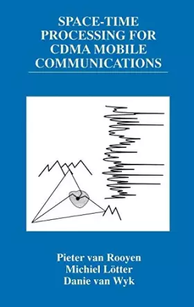 Couverture du produit · Space-Time Processing for Cdma Mobile Communications