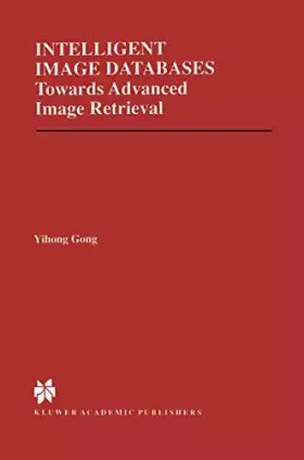 Couverture du produit · Intelligent Image Databases: Towards Advanced Image Retrieval